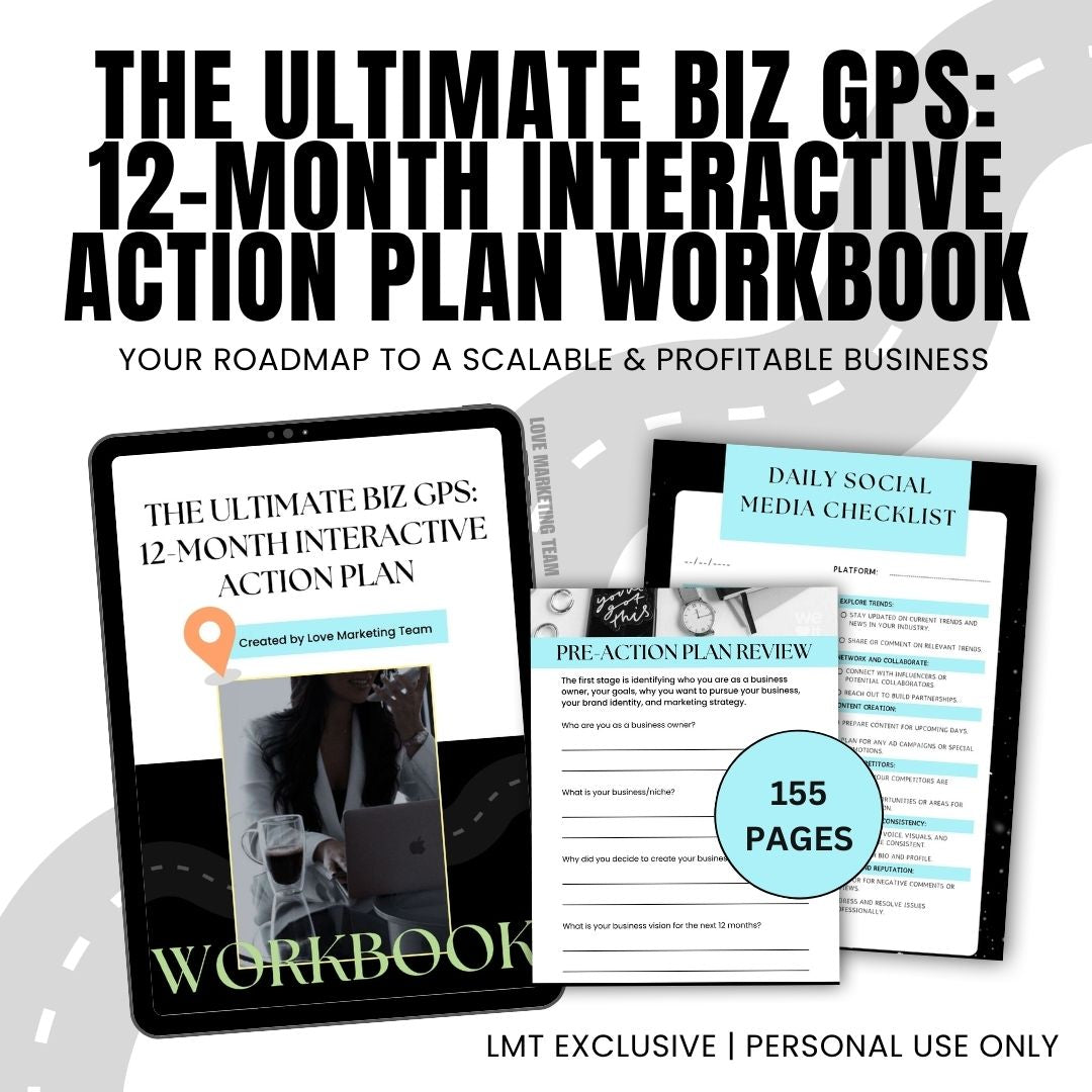 The Ultimate Biz GPS: 12-Month Interactive Action Plan Workbook | LMT EXCLUSIVE