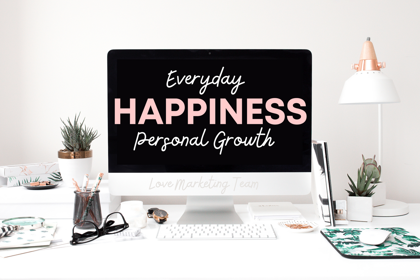 Everyday Happiness eBook + Workbook