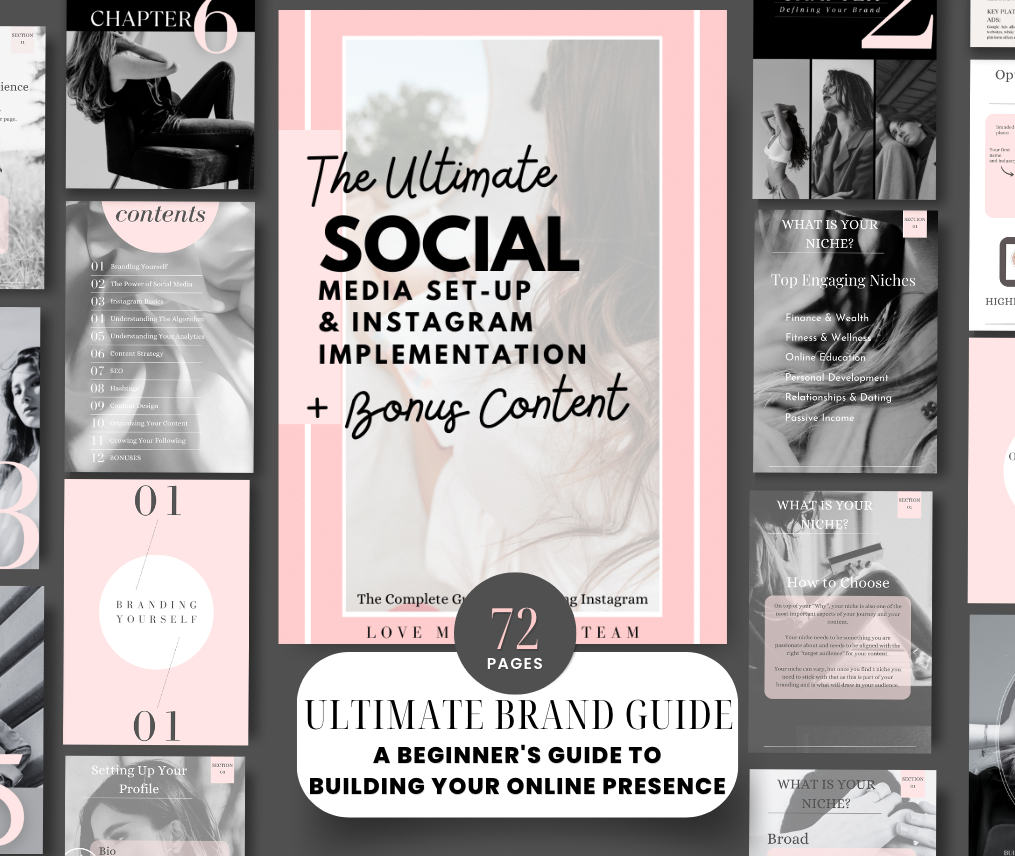 Ultimate Social Media Guide + Instagram Setup + Bonuses (72 pages)