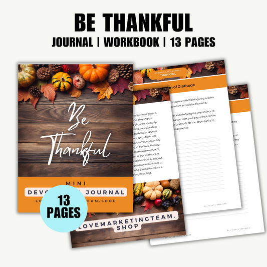 FAITH | Be Thankful - Gratitude | Journal/Workbook | 13 pages