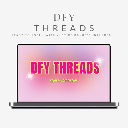 THREADS | DFY | Ready to post + Bonus Bundle