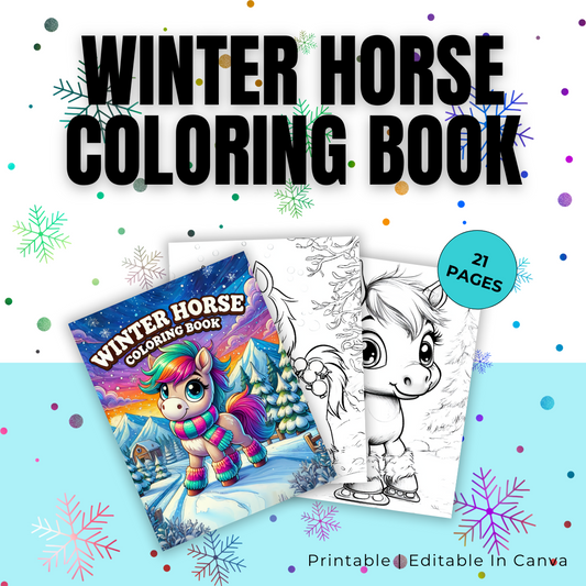 KIDS | Winter Horse Coloring Book |  Editable in Canva