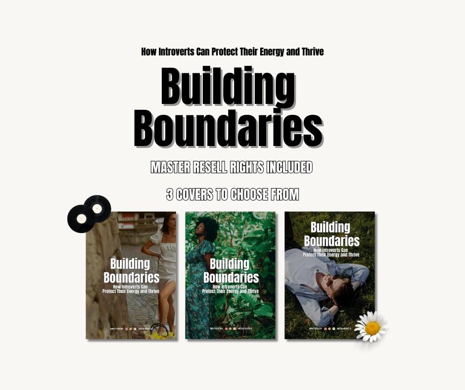 Building Boundaries: Protect Your Introvert Energy and Thrive