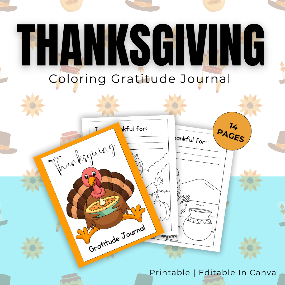 KIDS | Thanksgiving Coloring Gratitude Journal | Editable in Canva