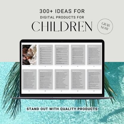 300+ Children Digital Product Ideas