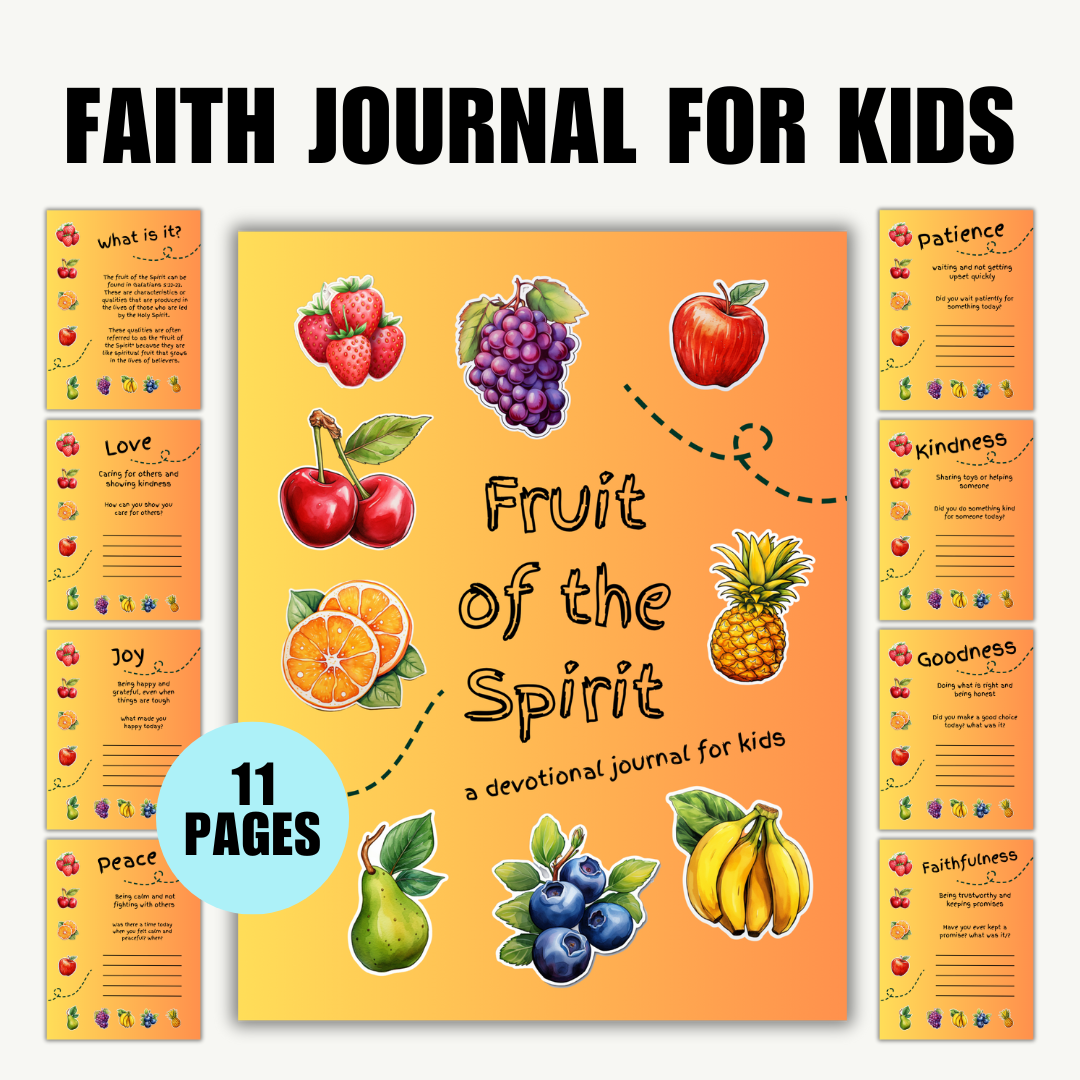 FAITH | Journal for Kids "Fruit of the spirit" | Workbook |