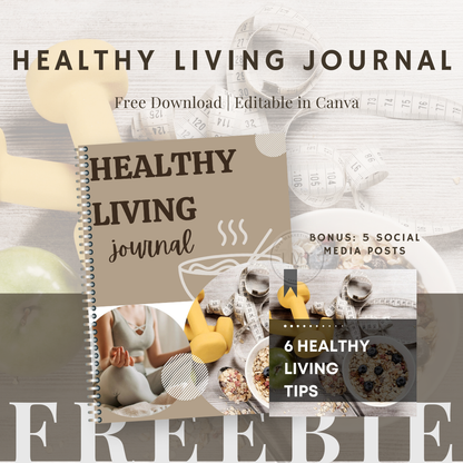 Healthy Living journal with BONUS: 5 social media posts | LIMITED TIME FREE GIFT