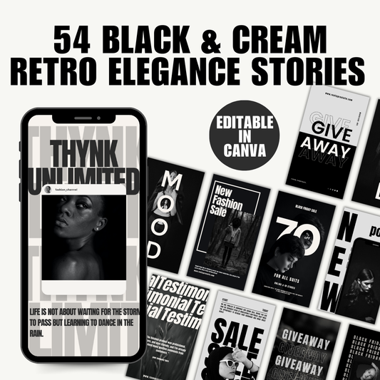 SOCIAL MEDIA | 54 BLACK & CREAM RETRO ELEGANCE STORIES | Canva Template