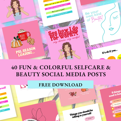 40 Fun & Colorful Selfcare & Beauty Social Media posts | LIMITED TIME FREE GIFT