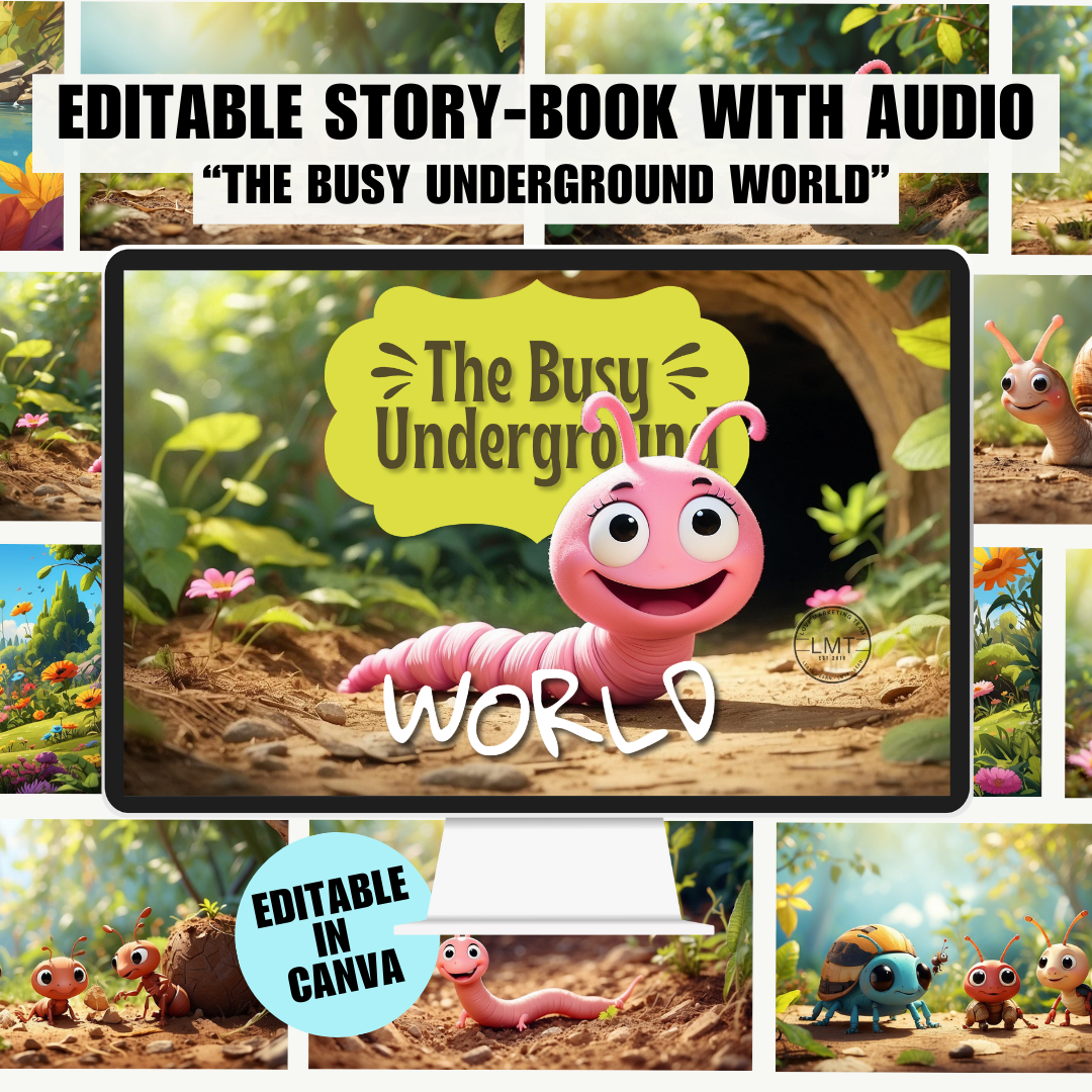 KIDS | "The Busy Underground World" | Editable Story-book with Audio | Editable in Canva