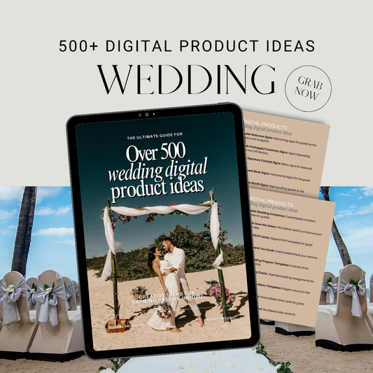 500+ Wedding Digital Product Ideas