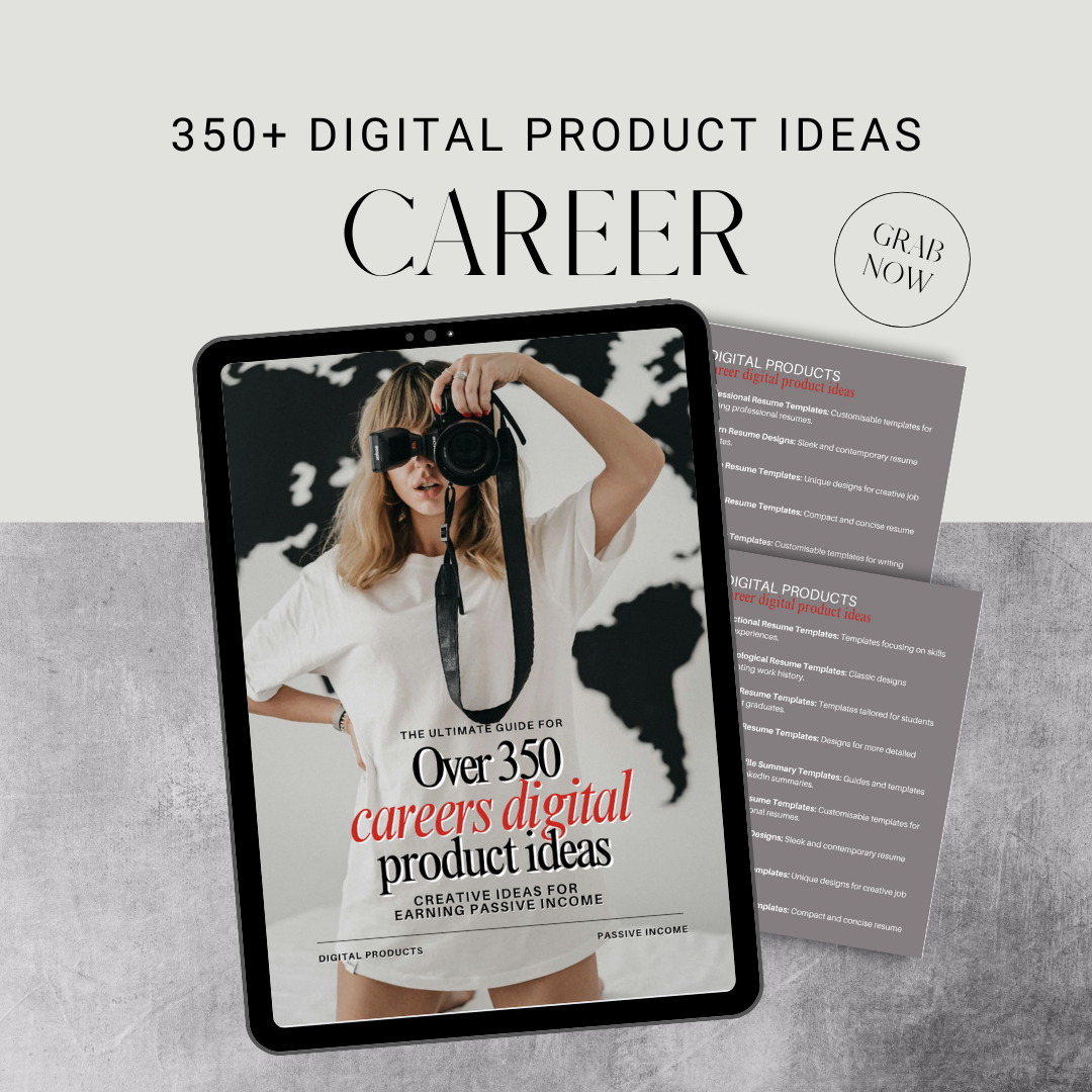 350+ Careers Digital Product Ideas