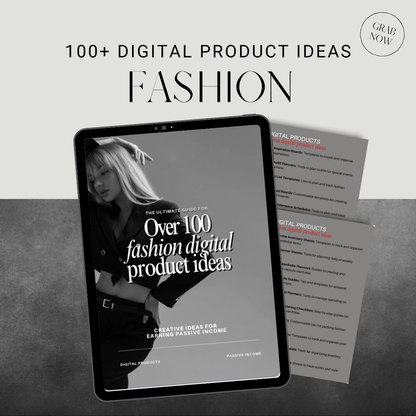 100+ Fashion Digital Product Ideas