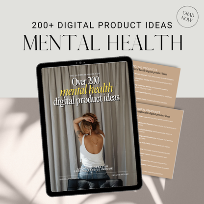 200+ Mental Health Digital Product Ideas