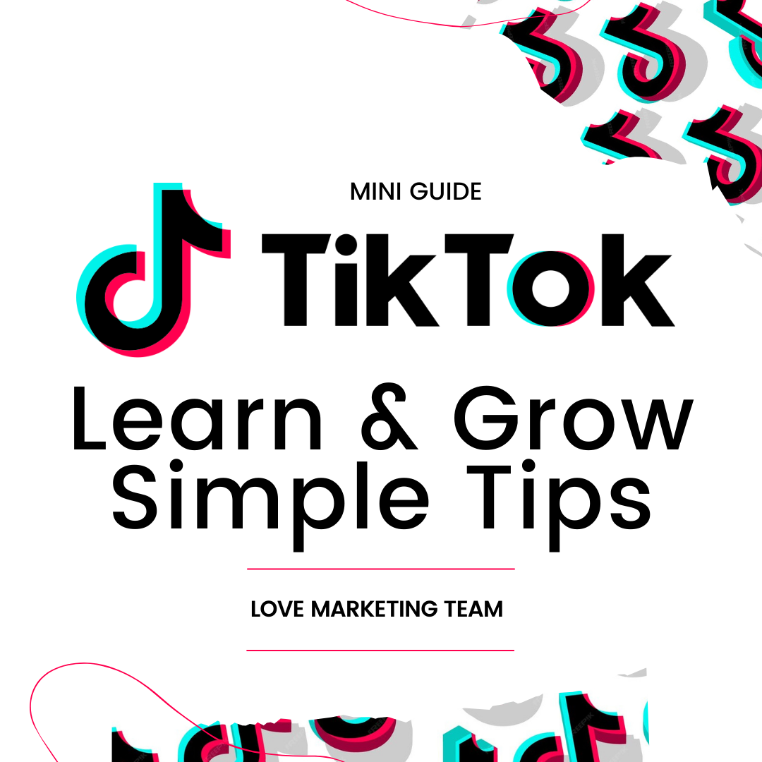 TikTok | Mini Guide | Top 10 Tips