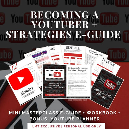 Becoming a YouTuber + Strategies E-Guide | Mini Masterclass & Workbook + BONUS YouTube Planner