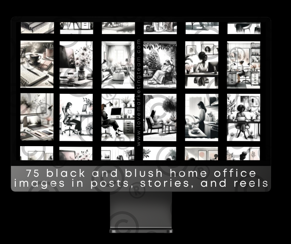225 Black & Blush Home Office AI Images | Posts, Stories, Reels + 150 Bonus Digital Marketing Inspiring Quotes