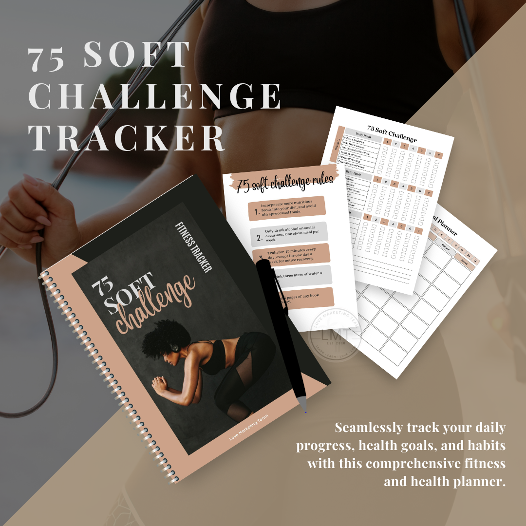 Fitness | 75 Soft Fitness Challenge Tracker – Love Marketing Team, LLC