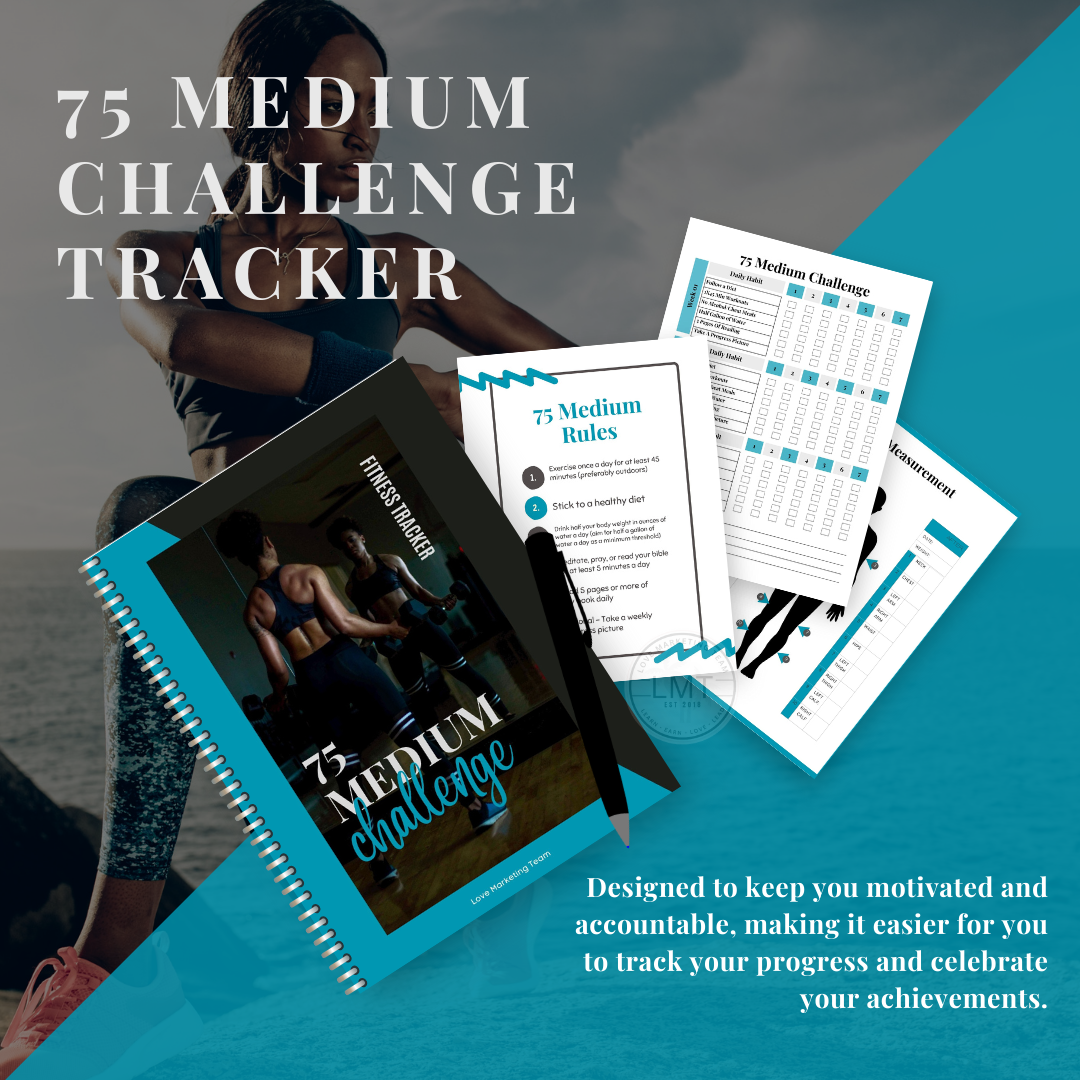 Fitness | 75 Medium Fitness Challenge Tracker – Love Marketing Team, LLC