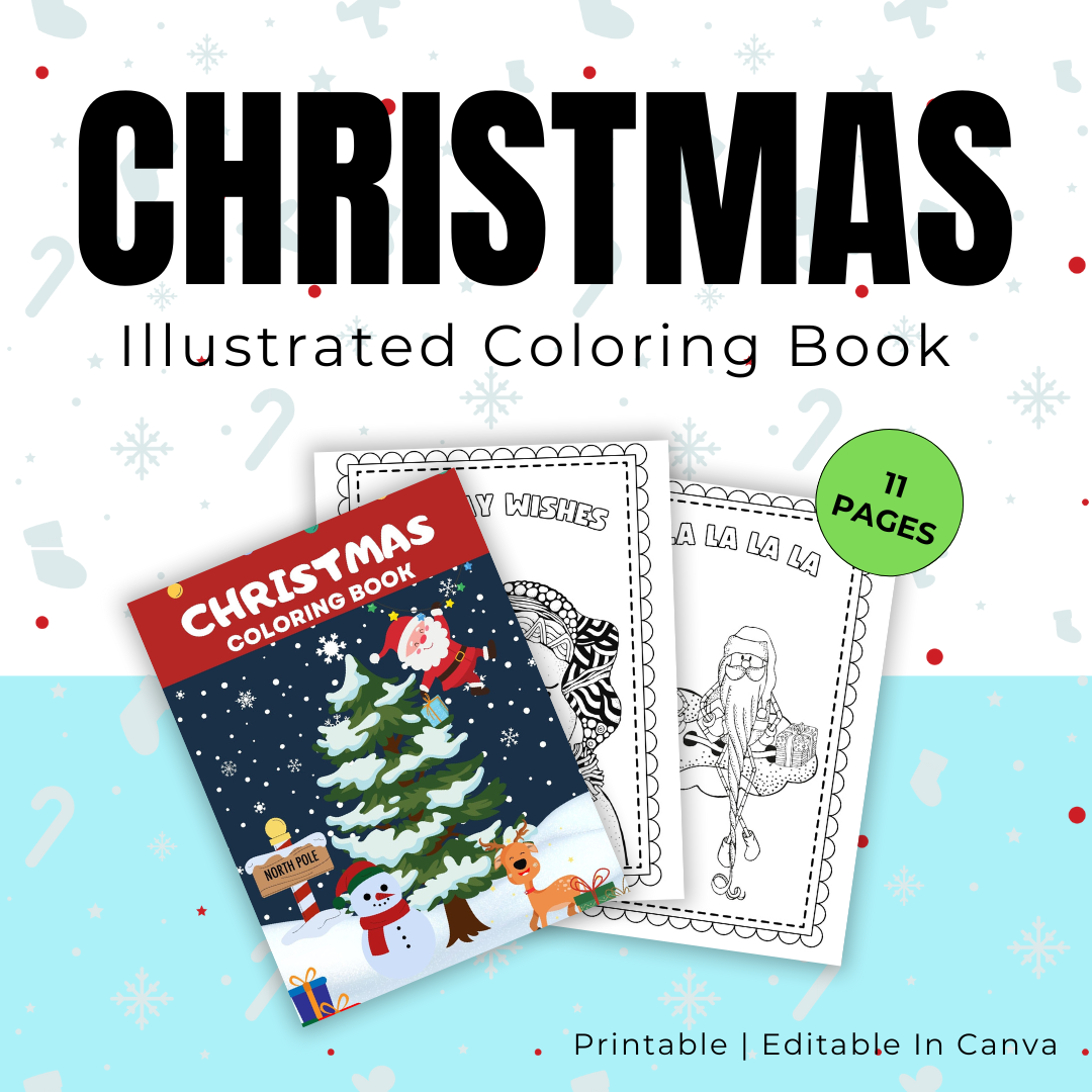 KIDS | Christmas Illustrated Coloring Book | Editable in Canva