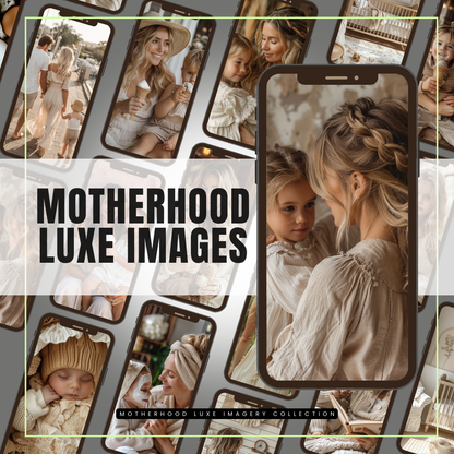 MOTHERHOOD LUXE IMAGERY COLLECTION - AI generated Photos