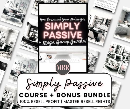Simply Passive + Bonus Bundle (4 pay of $97)