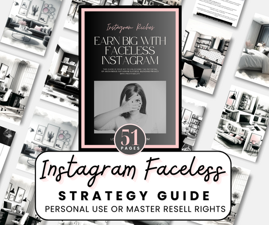 Instagram Faceless Success Guide (51 pages)