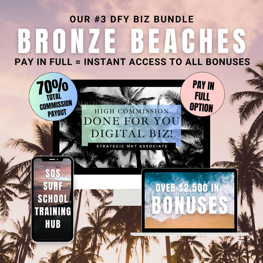 BRONZE BEACHES | PAY IN FULL