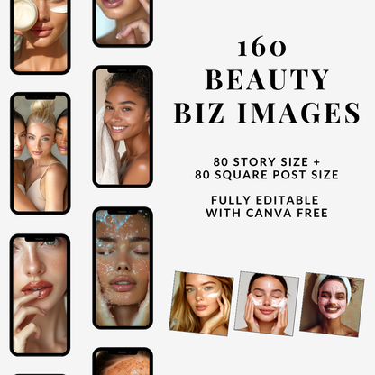 160 Beauty Biz Images (80 Story size + 80 Square Post size)