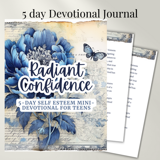 Radiant Confidence | Teen Self Esteem | 5 day devotional Journal | for teens and adults  | Faith  | Kids (Copy)