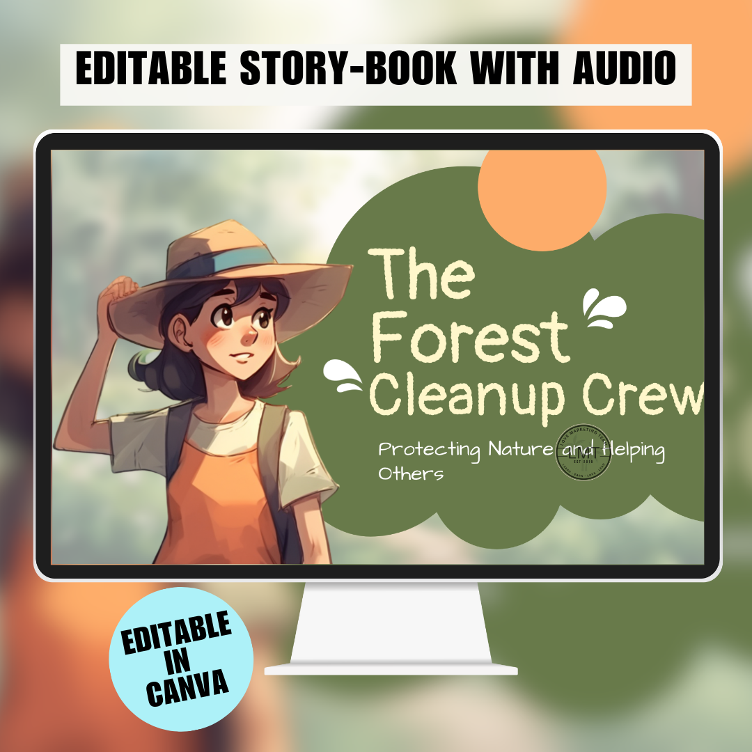 KIDS | " The Forest Cleanup Crew Protecting Nature and Helping Others" | Editable Story-book with Audio | Canva Free