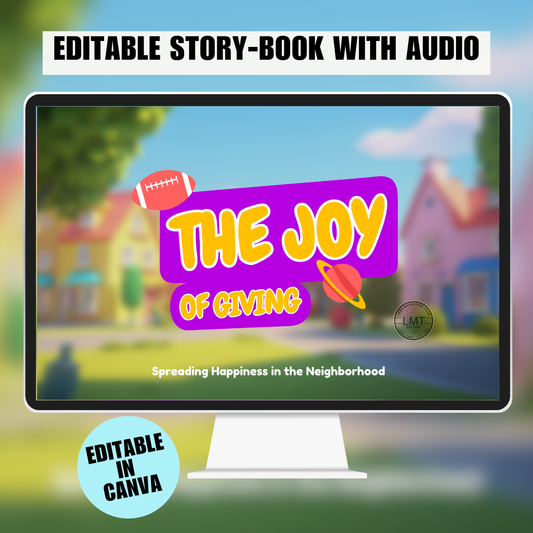 KIDS | "The Joy of Giving - Spreading Happiness in the Neighborhood" | Editable Story-book with Audio | Canva Free