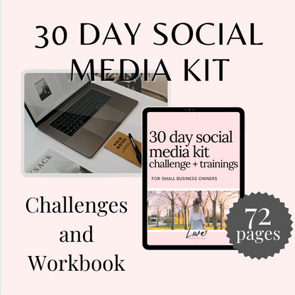 30 Day Social Media Kit Challenge + Workbook (72 pages)