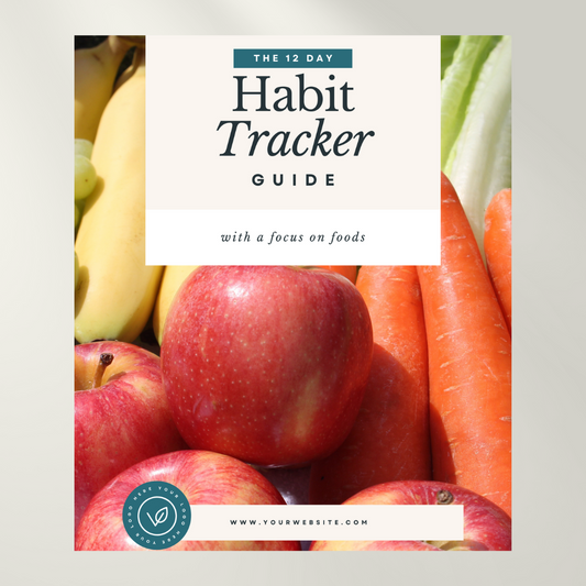 The 12 week Habit Tracker Guide| With a focus on Foods | Gut Health | Plant based