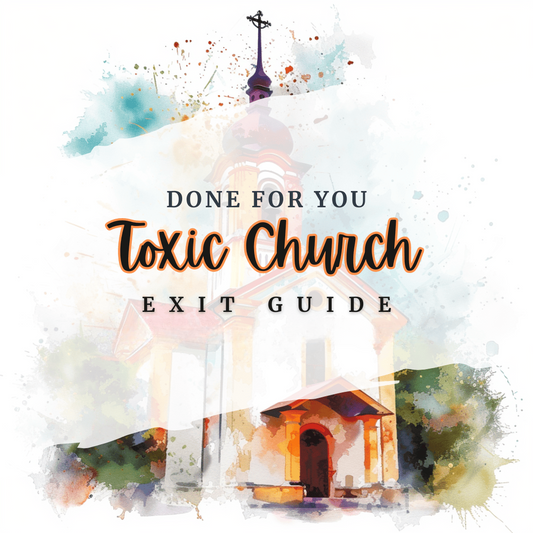 Toxic Church Exit Guide | Faith