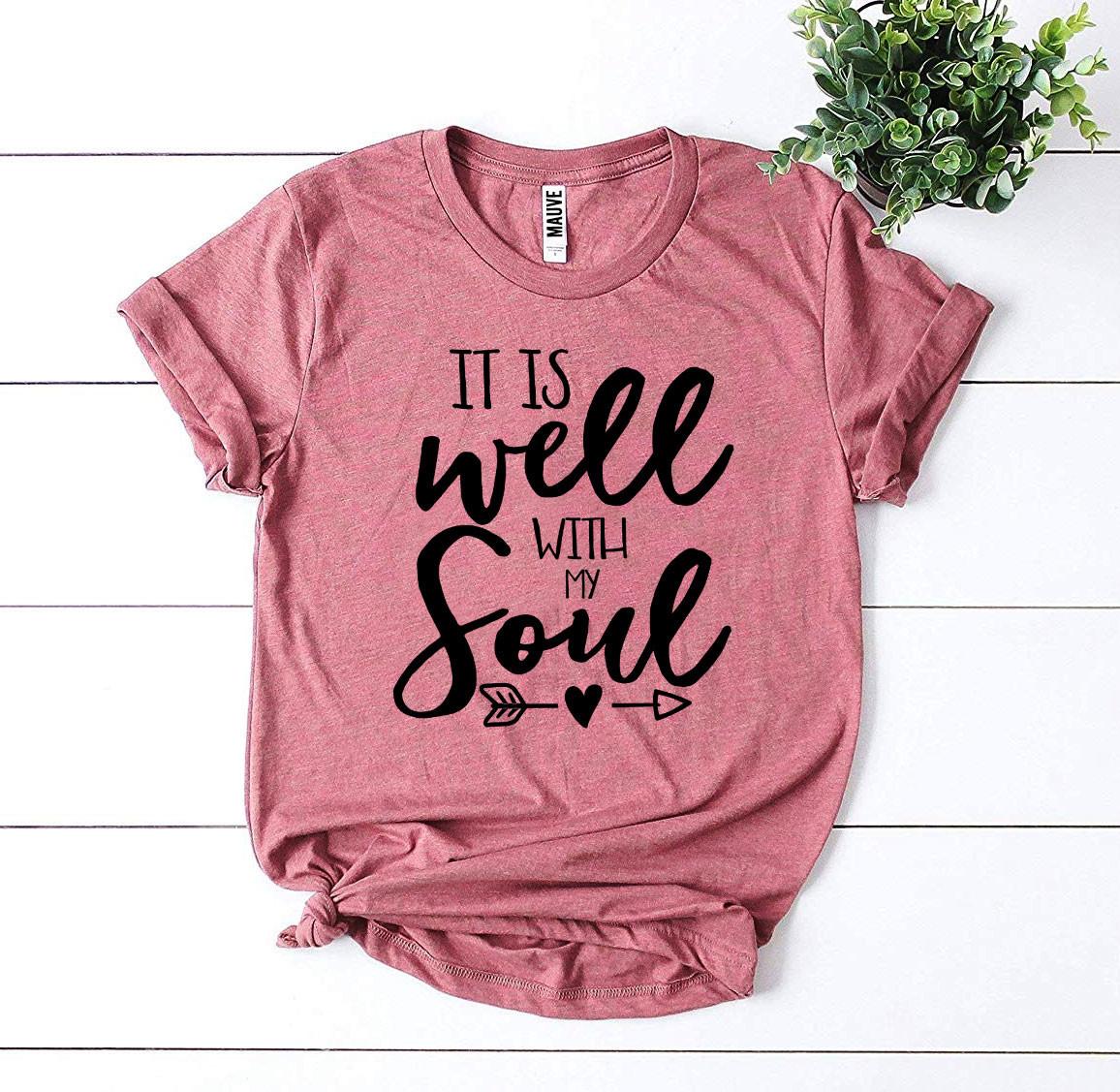 T-SHIRT | It Is Well With My Soul