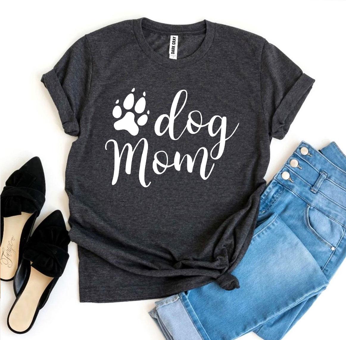 T-SHIRT | Dog Mom