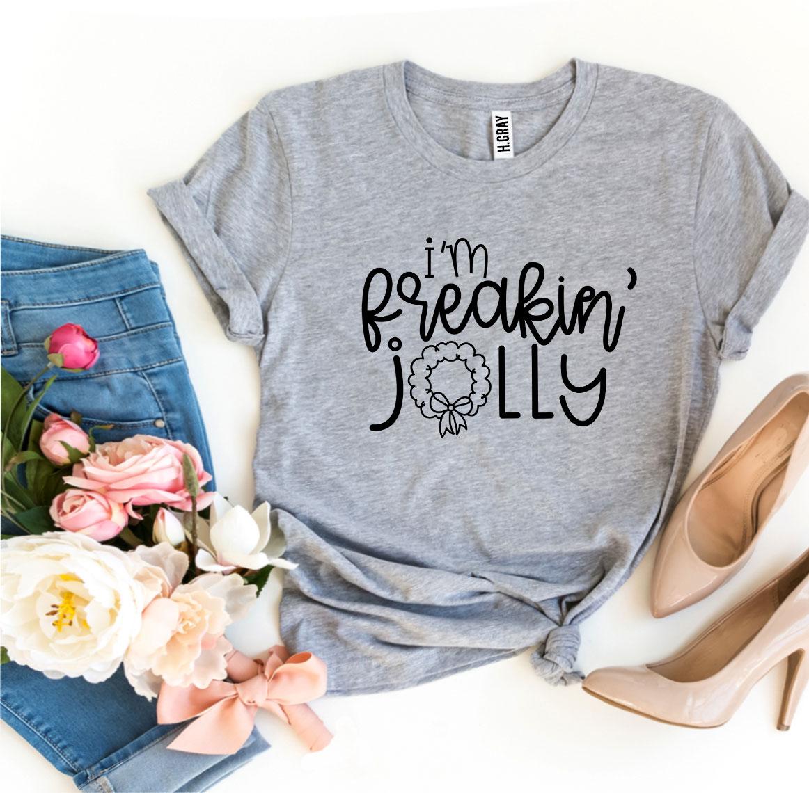 T-SHIRT | I’m Freakin Jolly | Christmas