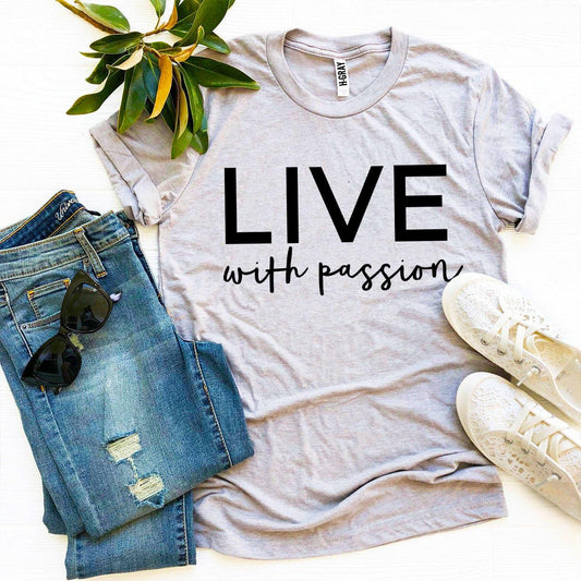 T-SHIRT | Live With Passion