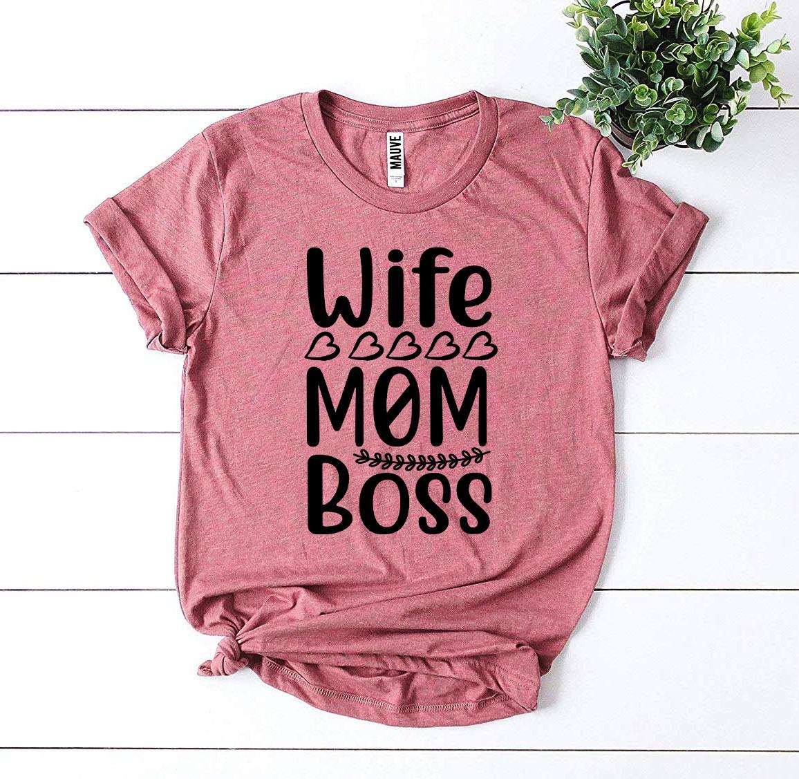 T-SHIRT | Wife Mom Boss T-shirt