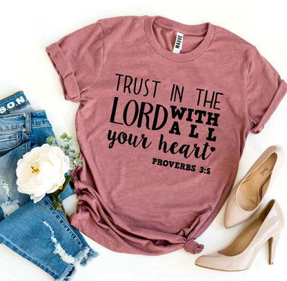 T-SHIRT | Trust In The Lord With All Your Heart