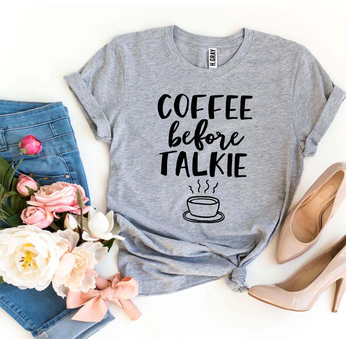 T-SHIRT | Coffee Before Talkie