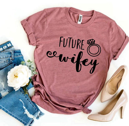 T-SHIRT | Future Wifey