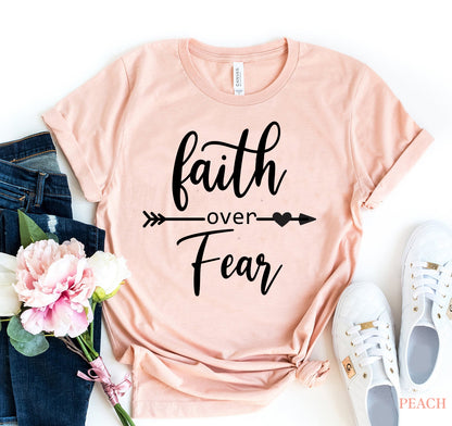 T-SHIRT | Faith Over Fear