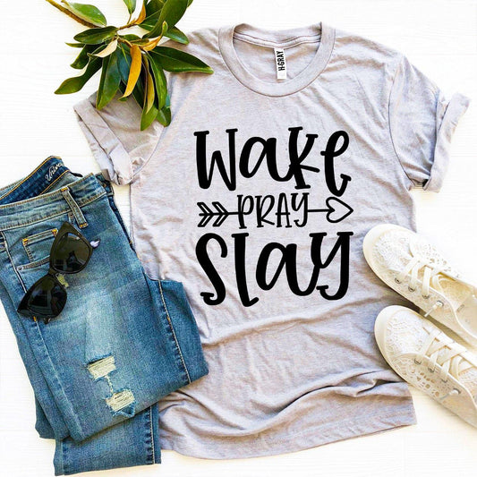 T-SHIRT | Wake Pray Slay