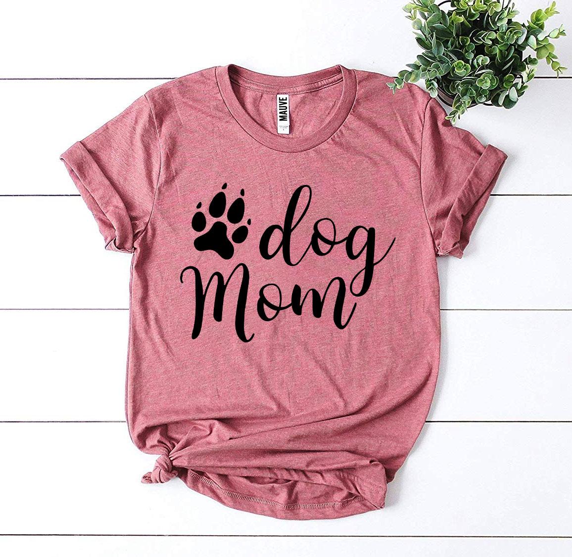 T-SHIRT | Dog Mom