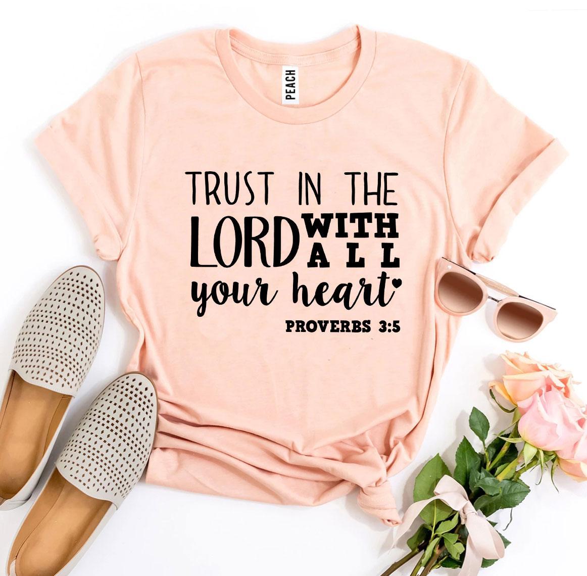 T-SHIRT | Trust In The Lord With All Your Heart