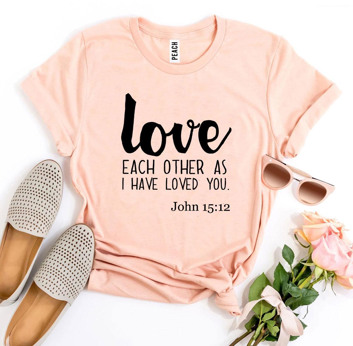 T-SHIRT | Love Each Other As I Have Loved You