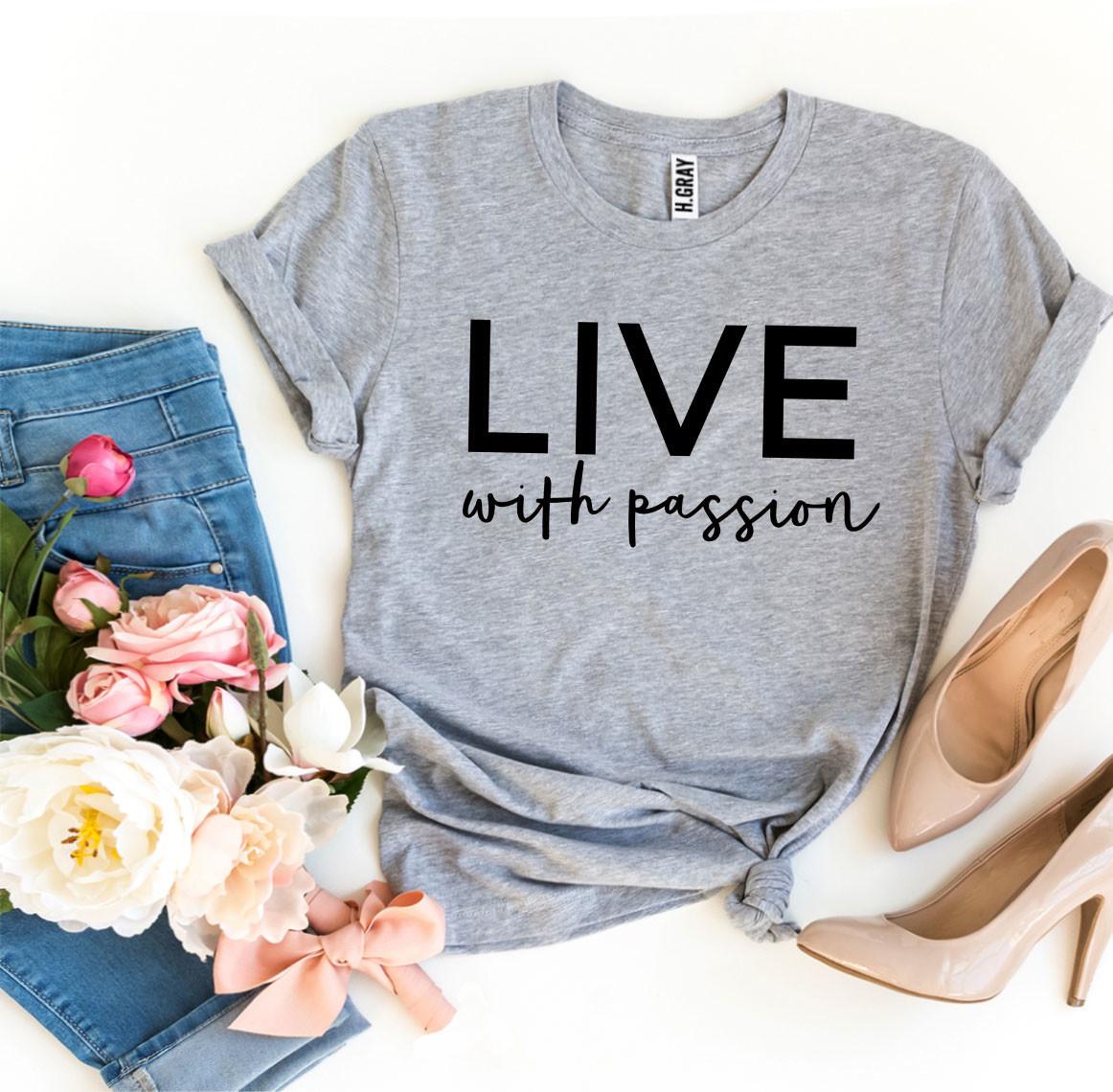 T-SHIRT | Live With Passion