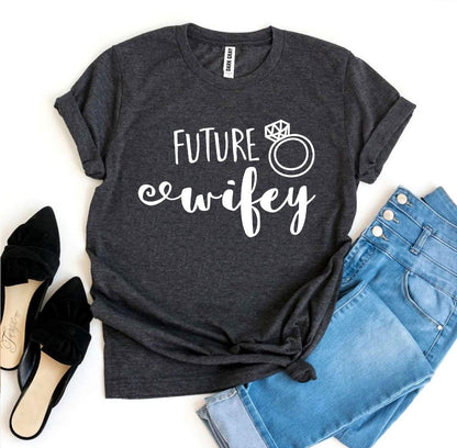 T-SHIRT | Future Wifey